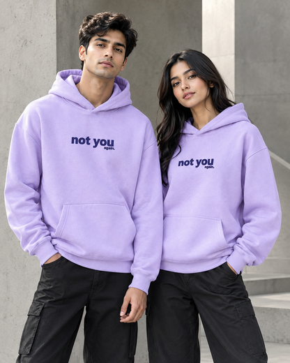 NOT YOU Unisex Graphic Printed Lavender Hoodie
