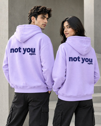 NOT YOU Unisex Graphic Printed Lavender Hoodie