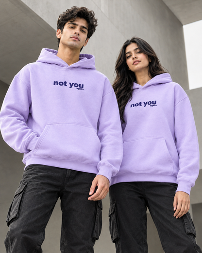 NOT YOU Unisex Graphic Printed Lavender Hoodie